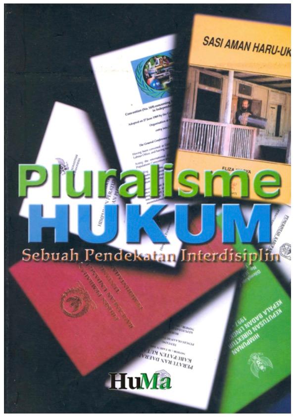 Pluralisme Hukum Sebuah Pendekatan Interdisipliner (Edisi Revisi)